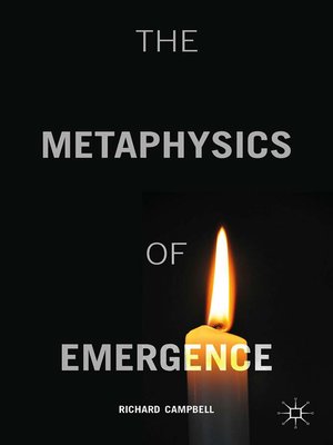 cover image of The Metaphysics of Emergence